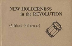 New Holderness in the Revolution (Ashland-Holderness)